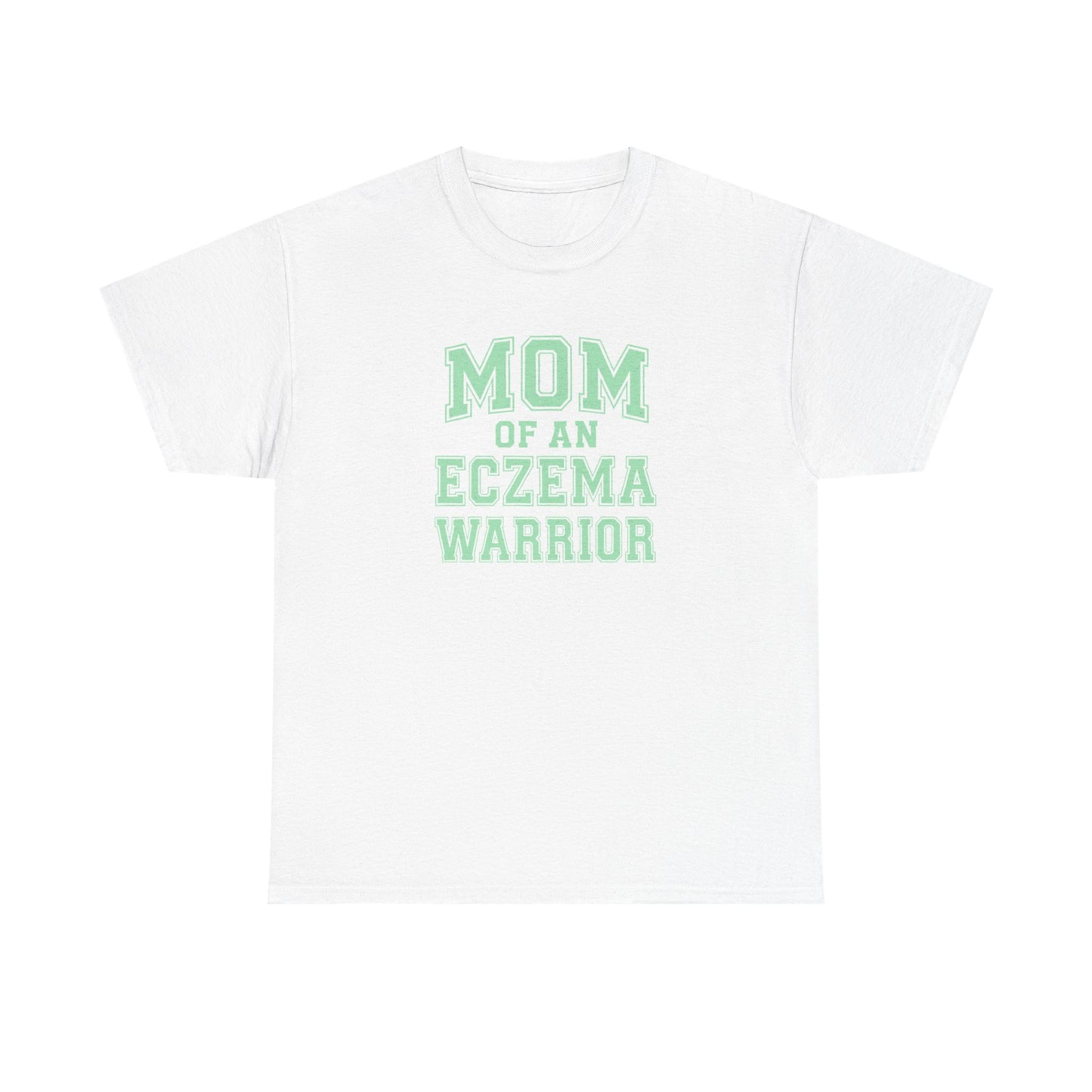 Mom of an Eczema Warrior T-Shirt