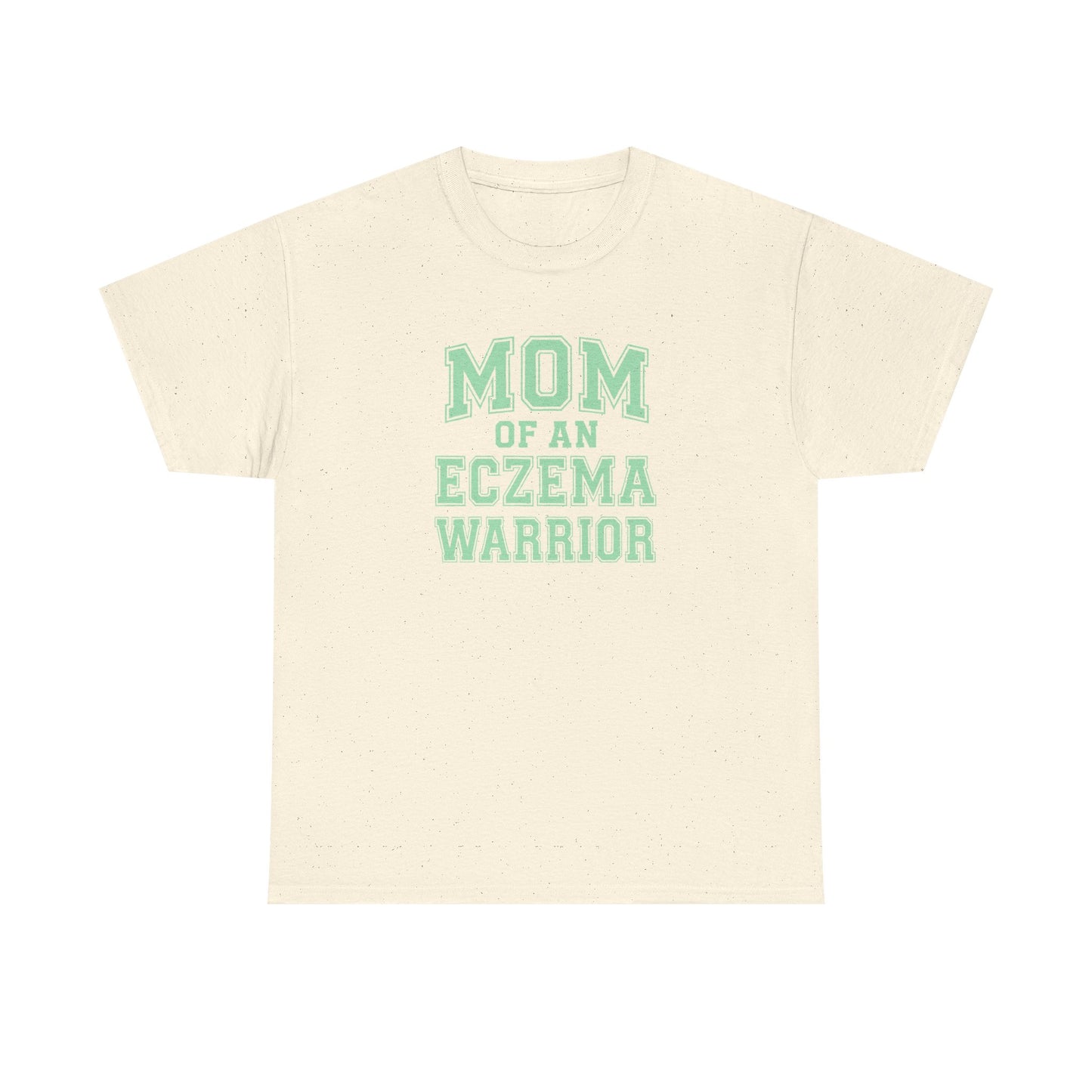 Mom of an Eczema Warrior T-Shirt